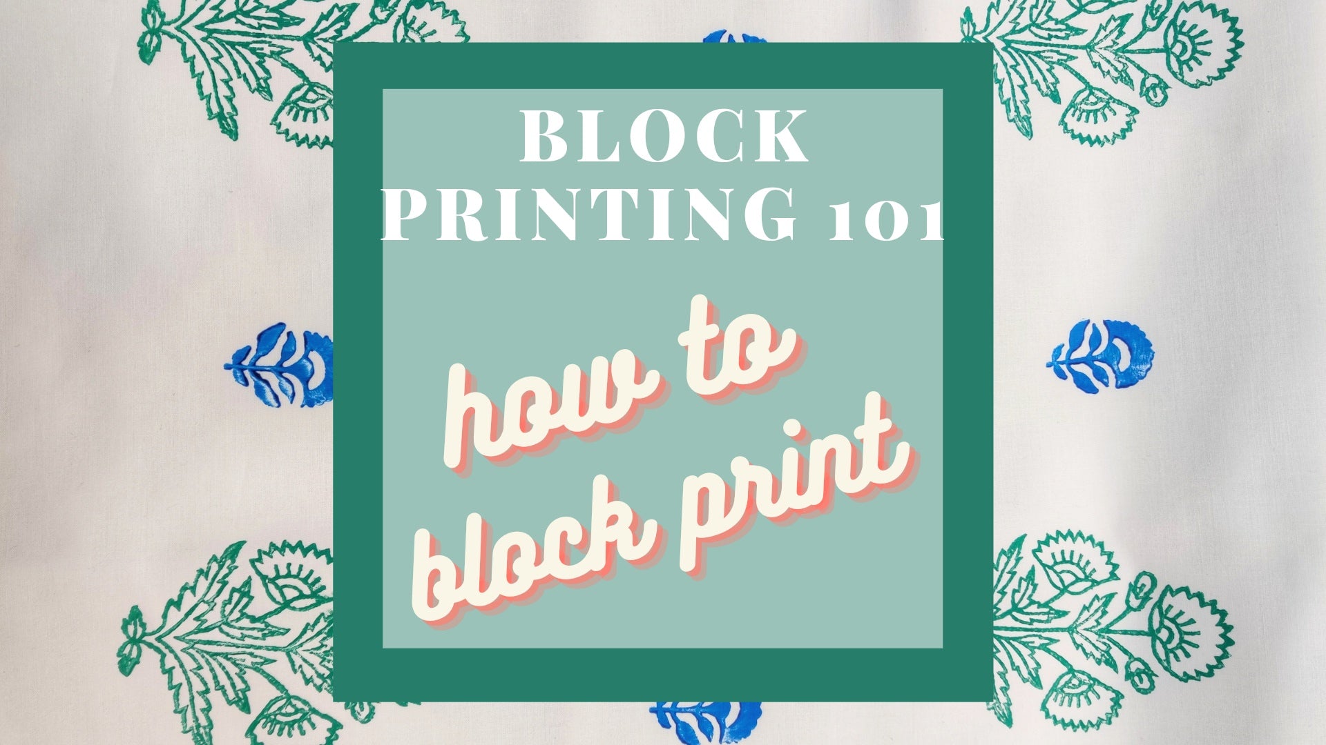 Block printing 101: How to block print – House of Amu