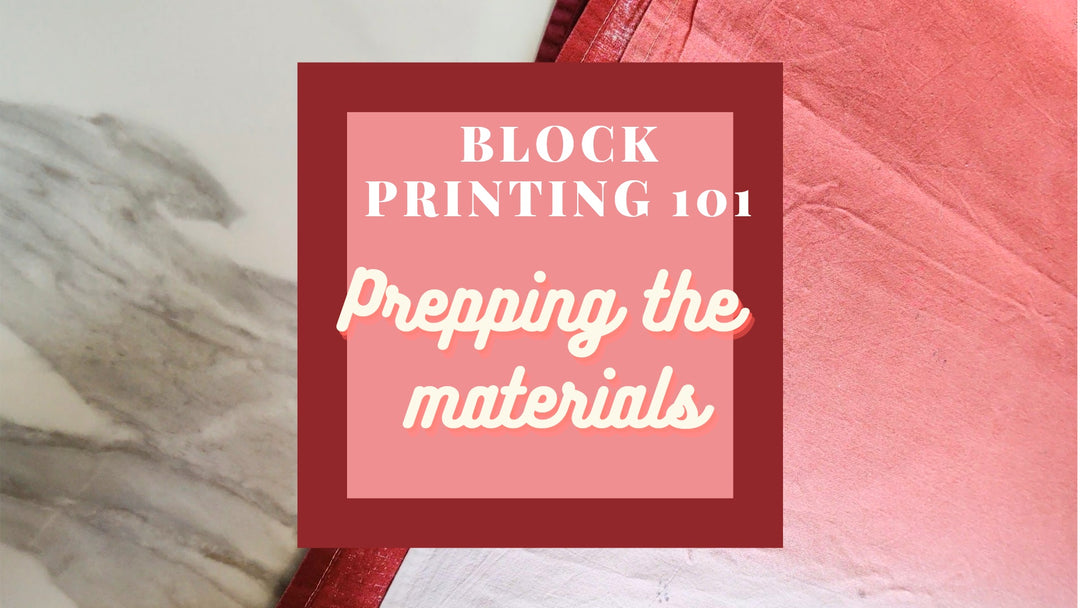 Block Printing 101: Prepping the materials